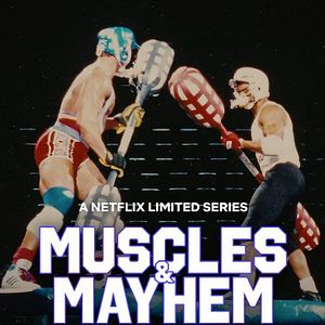 Bilder Muscles & Mayhem: An Unauthorized Story Of American Gladiators