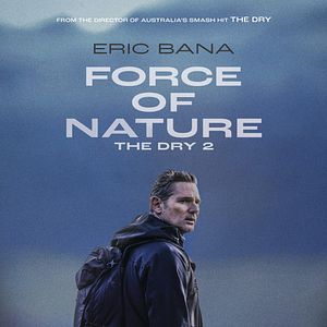 Bilder Force of Nature: The Dry 2