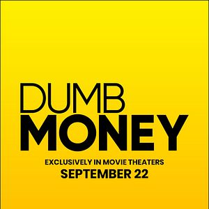 Bilder Dumb Money - Schnelles Geld