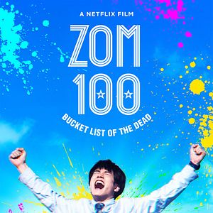 Bilder Zom 100: Bucket List Of The Dead