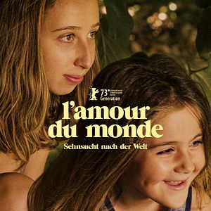 Bilder L'Amour Du Monde - Sehnsucht nach der Welt