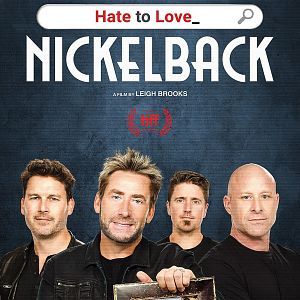 Bilder Hate to Love: Nickelback