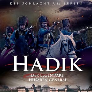 Bilder Hadik - Der legendäre Husaren General