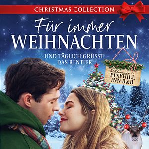 Bilder Für immer Weihnachten - Und täglich grüßt das Rentier