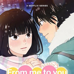 Bilder From Me to You: Kimi ni Todoke