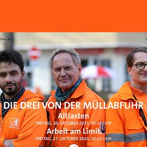 Bilder Die Drei von der Müllabfuhr - Arbeit am Limit