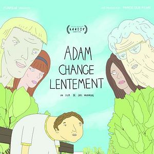 Bilder Adam change lentement