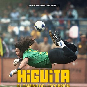 Bilder Higuita: The Way of the Scorpion