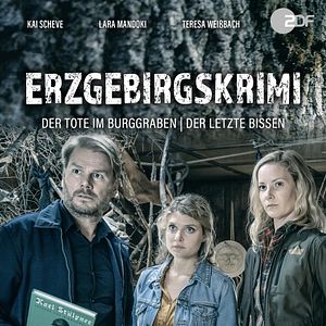Bilder Erzgebirgskrimi: Der letzte Bissen