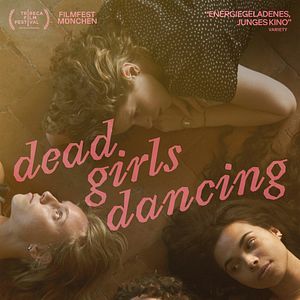 Bilder Dead Girls Dancing