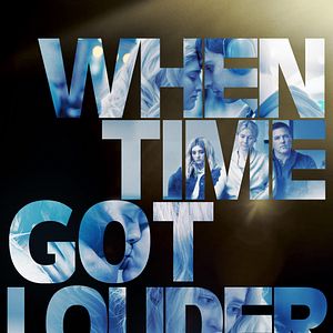 Bilder When Time Got Louder