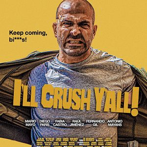 Bilder I'll Crush Y'All