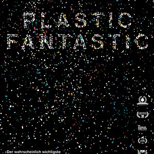 Bilder Plastic Fantastic