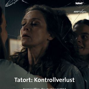 Bilder Tatort: Kontrollverlust