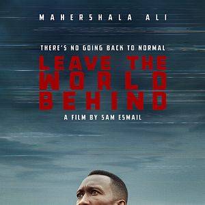 Bilder Leave the World Behind