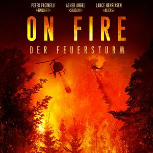 Bilder On Fire - Der Feuersturm