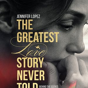 Bilder The Greatest Love Story Never Told