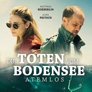 Bilder Die Toten vom Bodensee: Atemlos
