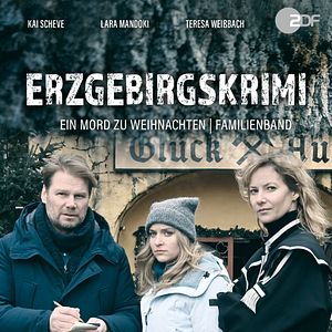 Bilder Erzgebirgskrimi: Familienband