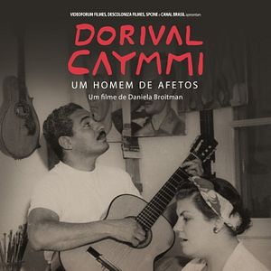 Bilder Dorival Caymmi - Um Homem de Afetos