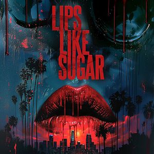 Bilder Lips Like Sugar