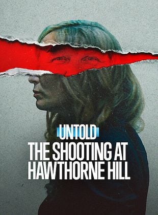 Filmposter von Untold: The Shooting At Hawthorne Hill