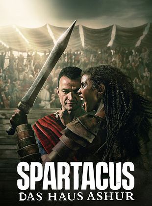Spartacus: Das Haus Ashur