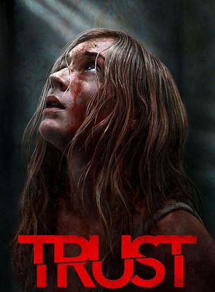 Trust - Eine Frage des Vertrauens