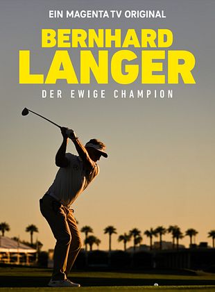 Filmposter von  Bernhard Langer – Der ewige Champion