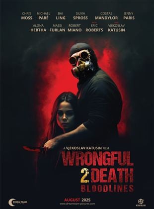 Wrongful Death 2: Bloodlines