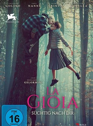 Filmposter von La Gioia - Süchtig nach dir