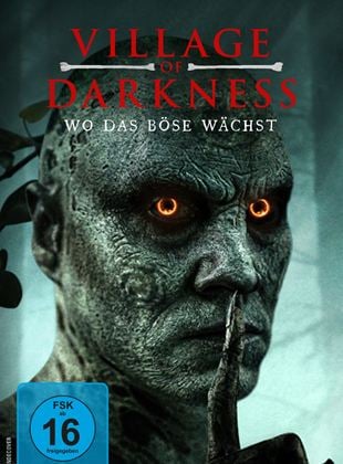 Village Of Darkness - Wo das Böse wächst