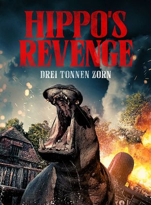 Filmposter von Hippo's Revenge - Drei Tonnen Zorn