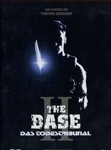 Filmposter von The Base II - Das Todestribunal
