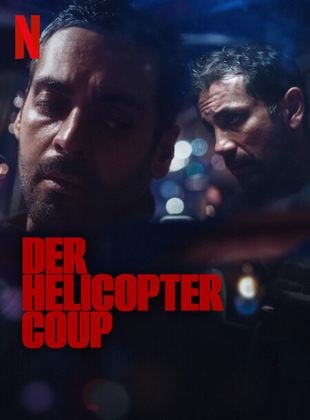 Der Helicopter Coup