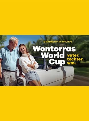 Wontorras World Cup – Vater. Tochter. WM.