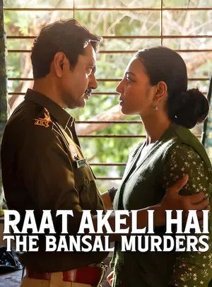 Filmposter von Raat Akeli Hai: The Bansal Murders