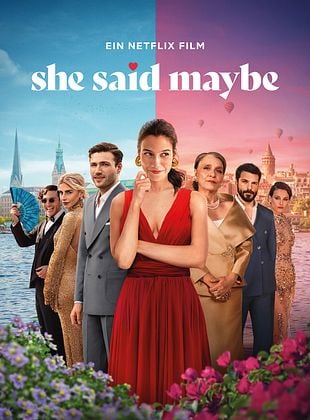 She Said Maybe