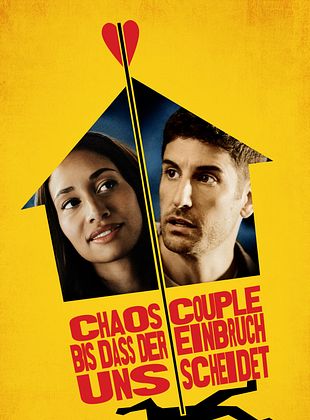 Chaos Couple - Bis dass der Einbruch uns scheidet