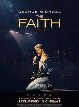 Filmposter von  George Michael: The Faith Tour