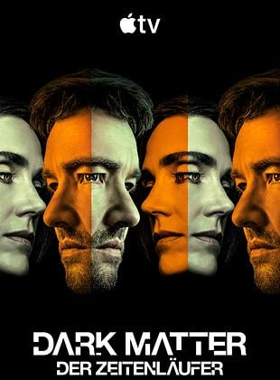 Poster der Serie Dark Matter – Der Zeitenläufer - Staffel 2