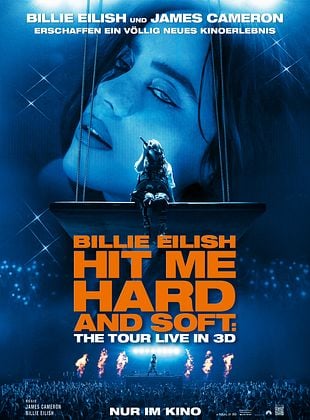 Filmposter von Billie Eilish - Hit Me Hard And Soft: The Tour Live In 3D