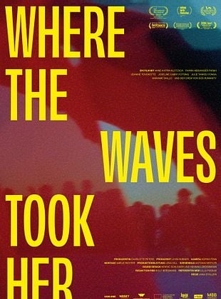 Filmposter von  Where The Waves Took Her