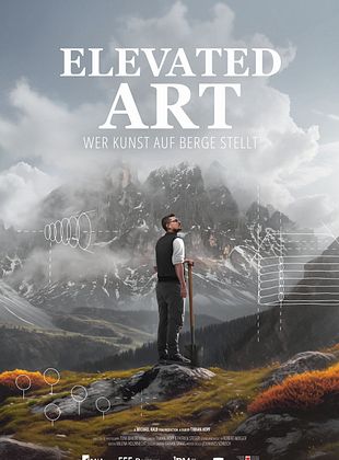 Filmposter von  Elevated Art - Wer Kunst auf Berge stellt