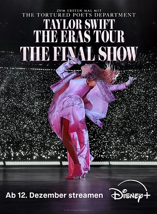 Taylor Swift | The Eras Tour | The End of an Era