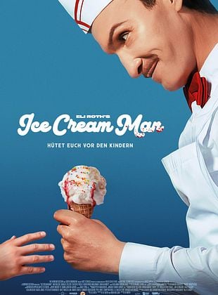 Filmposter von Eli Roth's Ice Cream Man