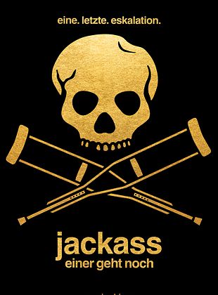 Jackass 5: Einer geht noch