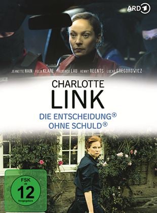 Charlotte Link - Die Entscheidung