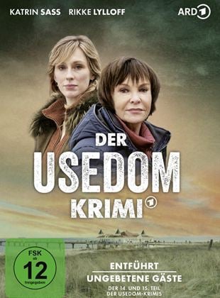 Ungebetene Gäste - Der Usedom-Krimi