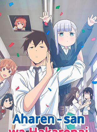 Poster der Serie Aharen-san wa Hakarenai